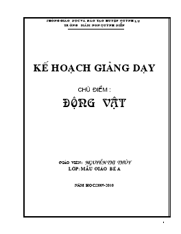 Giáo án Mẫu giáo Lớp Mầm - Chủ điểm: Động vật - Nguyễn Thị Thúy