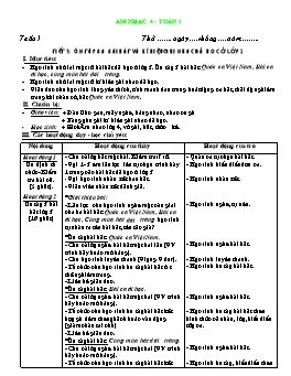 Giáo án môn Âm nhạc Lớp 4 - Tuần 1, Tiết 1: Ôn tập ba bài hát và kí hiệu ghi nhạc đã học ở lớp 3