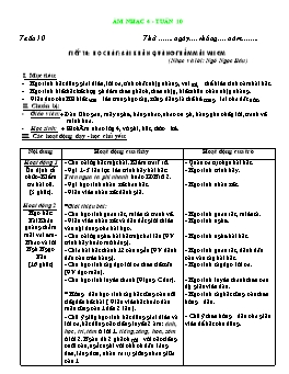 Giáo án môn Âm nhạc Lớp 4 - Tuần 10, Tiết 10: Học hát bài: Khăn quàng thắm mãi vai em