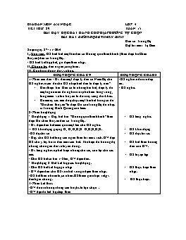 Giáo án môn Âm nhạc Lớp 4 - Tuần 15, Tiết 29: Học hát: Đường quê thanh bình (Dành cho địa phương)