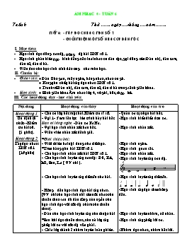 Giáo án môn Âm nhạc Lớp 4 - Tuần 6, Tiết 6: Tập đọc nhạc: TĐN số 1