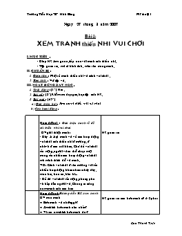 Giáo án môn Mĩ thuật Lớp 1 - Bài 1: Xem tranh thiếu nhi vui chơi - Cao Thanh Trúc