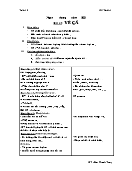 Giáo án môn Mĩ thuật Lớp 1 - Bài 13: Vẽ cá - Cao Thanh Trúc