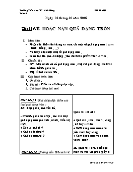 Giáo án môn Mĩ thuật Lớp 1 - Bài 6: Vẽ hoặc nặn quả dạng tròn - Cao Thanh Trúc