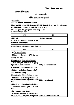 Giáo án môn Mĩ thuật Lớp 4 - Tuần 22 đến tuần 34