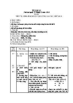 Giáo án môn Toán Lớp 4 - Tiết 71: Chia hai số có tận cùng là các chữ số 0