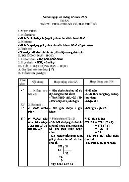 Giáo án môn Toán Lớp 4 - Tiết 72: Chia cho số có hai chữ số