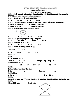 Đề kiểm tra định kì cuối học kỳ I môn Toán Lớp 2 - Năm học 2014-2015