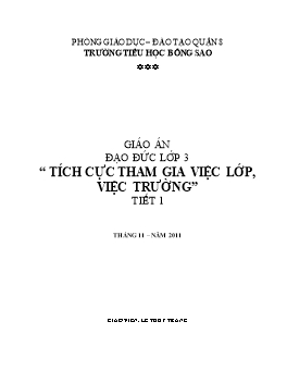 Giáo án Đạo đức lớp 3 - Tiết 1: Tích cực tham gia việc lớp, việc trường