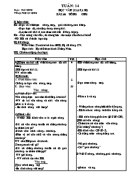 Giáo án dạy học Lớp 1 - Tuần 14 đến tuần 16