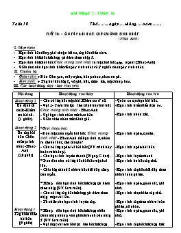 Giáo án môn Âm nhạc Lớp 2 - Tuần 10, Tiết 10: Ôn tập bài hát: Chúc mừng sinh nhật