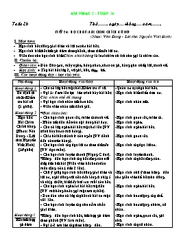 Giáo án môn Âm nhạc Lớp 2 - Tuần 26, Tiết 26: Học hát bài: Chim chích bông