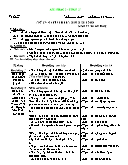 Giáo án môn Âm nhạc Lớp 2 - Tuần 27, Tiết 27: Ôn tập bài hát: Chim chích bông