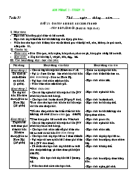 Giáo án môn Âm nhạc Lớp 2 - Tuần 31, Tiết 31: Ôn tập bài hát: Bắc kim thang. Tập hát lời mới