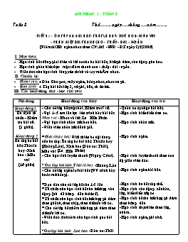 Giáo án môn Âm nhạc Lớp 2 - Tuần 8, Tiết 8: Ôn tập ba bài hát: Thật là hay-Xoè hoa-Múa vui