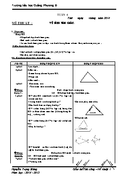 Giáo án môn Mĩ thuật Lớp 1 - Tuần 4+5+6