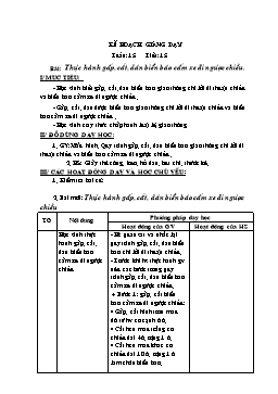 Giáo án môn Thủ công Lớp 2 - Tuần 15, Tiết 15: Thực hành gấp, cắt, dán biển báo cấm xe đi ngược chiều