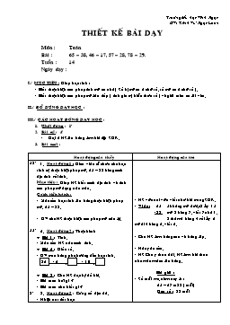Giáo án môn Toán Lớp 2 - Tuần 14 - Bài: 65-38, 46-17, 57-28, 78-29 - Trịnh Vũ Ngọc Loan