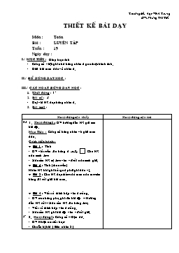 Giáo án môn Toán Lớp 2 - Tuần 19 - Bài: Luyện tập - Phùng Thị Tiết