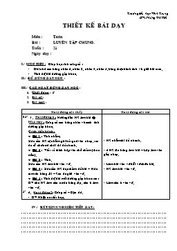 Giáo án môn Toán Lớp 2 - Tuần 21 - Bài: Luyện tập chung (Tiết 1) - Phùng Thị Tiết