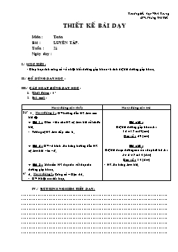 Giáo án môn Toán Lớp 2 - Tuần 21 - Bài: Luyện tập - Phùng Thị Tiết