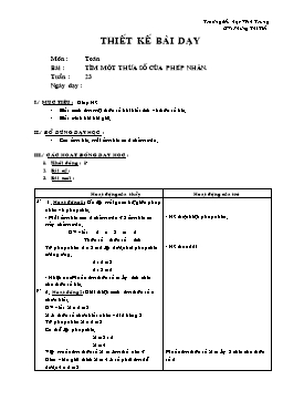 Giáo án môn Toán Lớp 2 - Tuần 23 - Bài: Tìm một thừa số của phép nhân - Phùng Thị Tiết