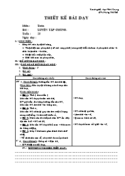 Giáo án môn Toán Lớp 2 - Tuần 25 - Bài: Luyện tập chung - Phùng Thị Tiết