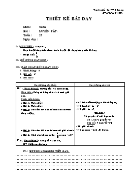 Giáo án môn Toán Lớp 2 - Tuần 25 - Bài: Luyện tập - Phùng Thị Tiết