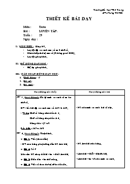 Giáo án môn Toán Lớp 2 - Tuần 29 - Bài: Luyện tập - Phùng Thị Tiết