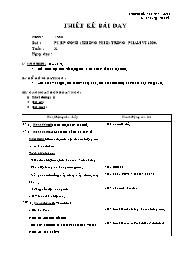 Giáo án môn Toán Lớp 2 - Tuần 31 - Bài: Phép cộng (không nhớ) trong phạm vi 1000 - Phùng Thị Tiết