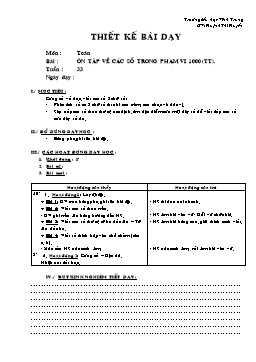 Giáo án môn Toán Lớp 2 - Tuần 33 - Bài: Ôn tập về các số trong phạm vi 1000 (Tiếp theo) - Huỳnh Thị Huyền