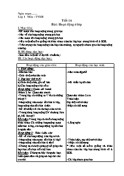 Giáo án môn Tự nhiên và xã hội Lớp 1 - Tiết 16, Bài: Hoạt động ở lớp