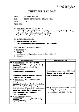 Giáo án Tự nhiên và xã hội Lớp 2  - Tuần 21+22 - Bài: Cuộn sống xung quanh (Tiết 1) - Phùng Thị Tiết