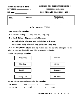 Đề kiểm tra chất lượng định kì cuối học kỳ I môn Tiếng Việt Lớp 1, 2, 3, 4, 5 (Phần đọc) - Năm học 2015-2016 - Trường Tiểu học Tân Trường II (Có đáp án)