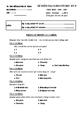 Đề kiểm tra chất lượng định kỳ cuối học kỳ II môn Tin học Lớp 3, 4, 5 - Năm học 2008-2009 - Trường Tiểu học Tân Trường II (Có đáp án)