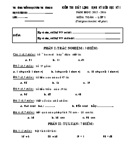 Đề kiểm tra chất lượng định kỳ giữa học kỳ I môn Toán Lớp 1, 2, 3, 4, 5 - Năm học 2015-2016 (Có đáp án)