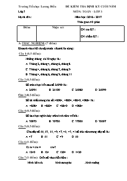 Đề kiểm tra định kỳ cuối năm môn Toán Lớp 3 - Năm học 2016-2017 - Trường Tiểu học Lương Điền (Có đáp án)