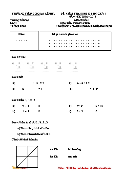 Đề kiểm tra định kỳ học kỳ 1 môn Toán Lớp 1 - Năm học 2016-2017 - Trường Tiểu học Đại Lãnh 2