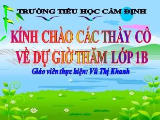 Bài giảng môn Toán học Lớp 1 - Bài: Phép cộng trong phạm vi 4 - Vũ Thị Khanh