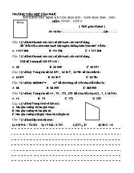 Bài kiểm tra định kì cuối học kì I môn Toán Lớp 4 - Năm học 2018-2019 (Có đáp án)