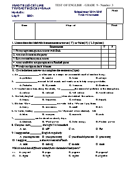 Đề kiểm tra bài số 3 môn Tiếng Anh Lớp 9 - Năm học 2014-2015 - Trường THCS Chu Văn An (Có đáp án)