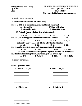 Đề kiểm tra cuối học kỳ II môn Toán Lớp 5 - Năm học 2015-2016 - Trường Tiểu học Kim Giang (Có đáp án)