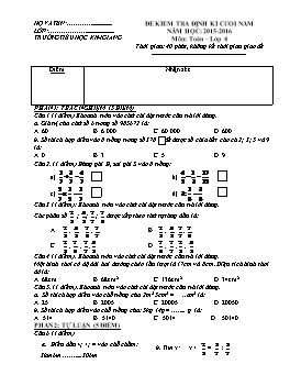 Đề kiểm tra định kì cuối năm môn Toán Lớp 4 - Năm học 2015-2016 - Trường Tiểu học Kim Giang (Có đáp án)