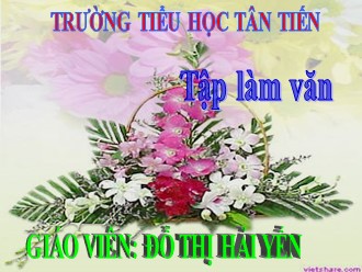 Bài giảng Tiếng Việt Lớp 2 - Tập làm văn - Đỗ Thị Hải Yến