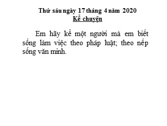 Bài giảng Tiếng Việt Lớp 5 - Kể chuyện chủ điểm Người công dân - Năm học 2019-2020