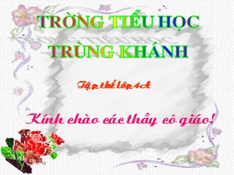 Bài giảng Tin học Lớp 4 - Trường Tiểu học Trùng Khánh