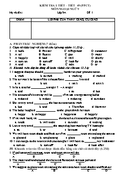 Đề kiểm tra 1 tiết (Tiết 49) môn Ngoại ngữ Lớp 9 (Có đáp án)