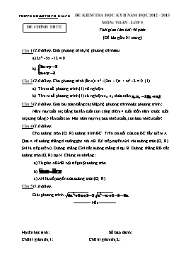 Đề kiểm tra học kỳ II môn Toán Lớp 9 - Năm học 2012-2013 - Phòng GD&ĐT Bình Giang (Có đáp án)