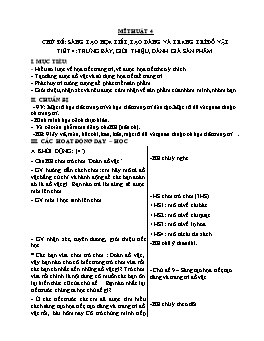 Giáo án Mỹ thuật Lớp 4 - Tiết 4 Trưng bày, giới thiệu, đánh giá sản phẩm