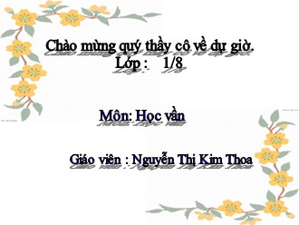 Bài giảng Học vần Lớp 1 - Bài: eo, ao - Nguyễn Thị Kim Thoa